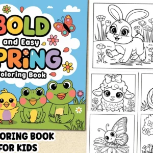 115+ Bold & Easy Spring Coloring Book for Kids, Instant Digital Download